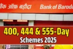 Bank of Baroda FD 2025 4