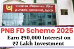 PNB FD Scheme 2025