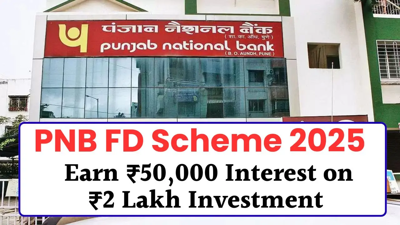PNB FD Scheme 2025